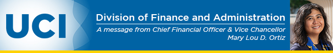 UCI Division of Finance & Administration | A message from CFO & Vice Chancellor Mary Lou D. Ortiz